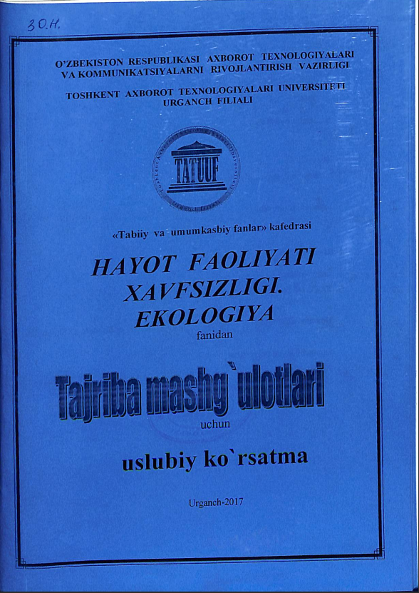 Hayot faoliyati xavfsizligi. Ekologiya