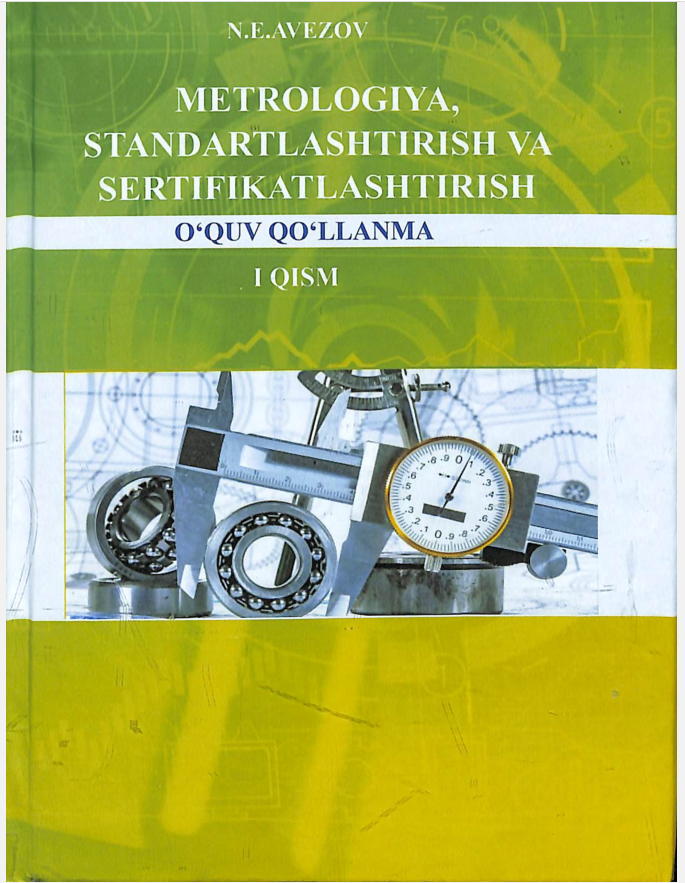 Metrologiya,standartlashtirish va sertifikatlashtirish