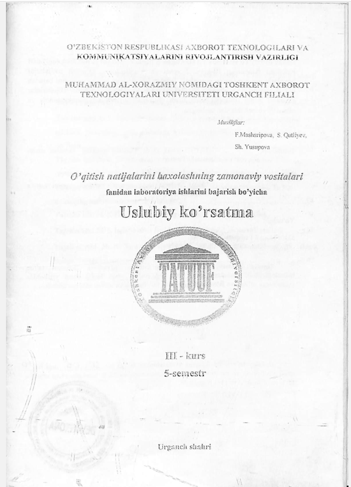 O'qitish natijalarini baholashning zamonaviy vositalari
