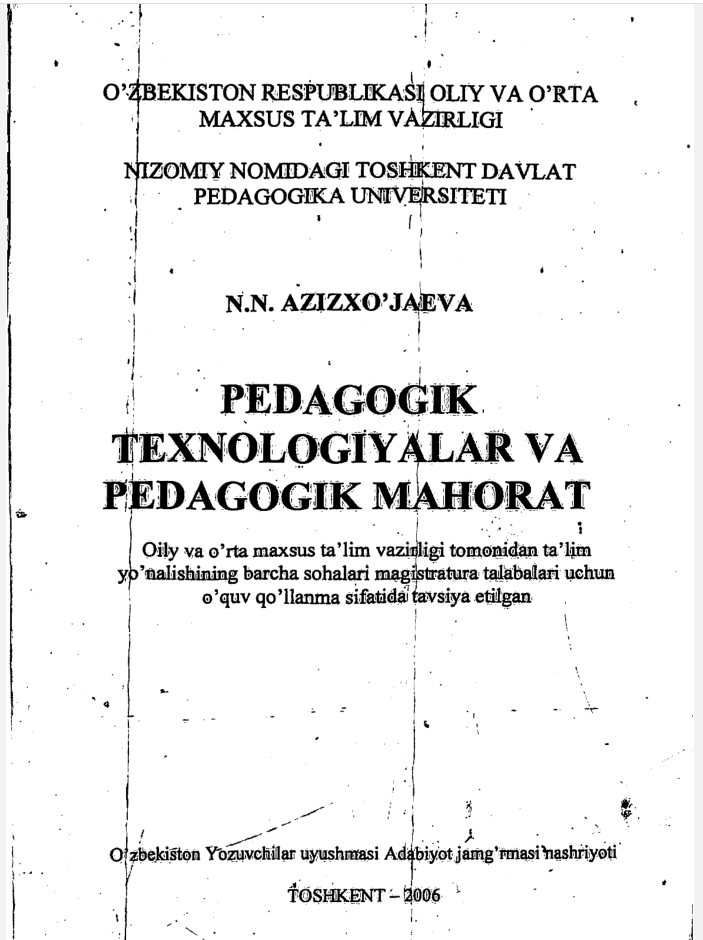 Pedagogik texnologiyalar va pedagogik mahorat
