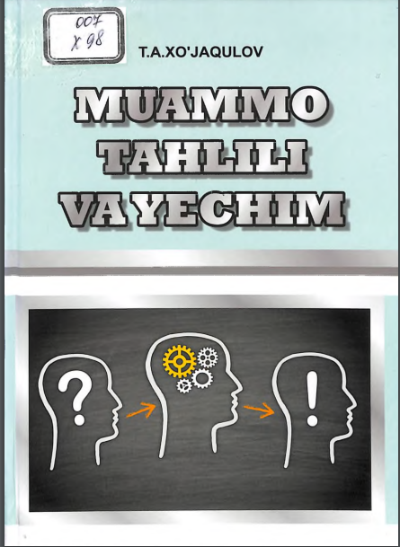 Muammo tahlili va yechim