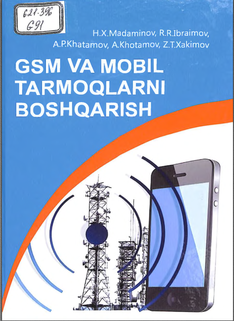 GSM va mobil tarmoqlarni boshqarish