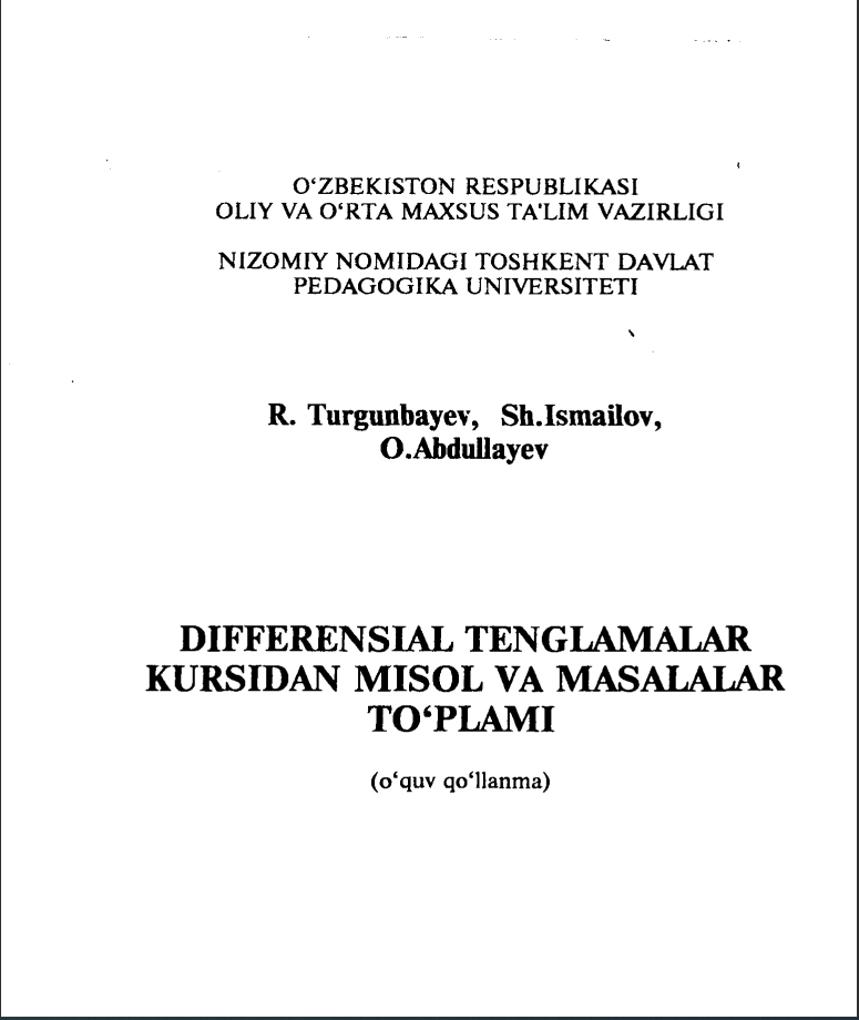 Differensial tenglamalar kursidan misol va masalalar to'plami