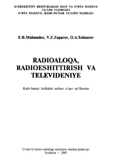 Radioaloqa, radioeshittirish va televideniye