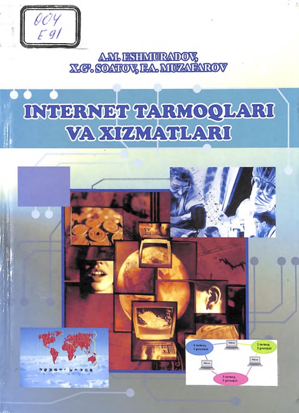 Internet tarmoqlari va xizmatlari