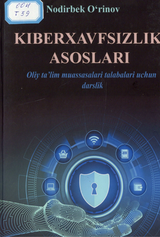 Kiberxavfsizlik asoslari