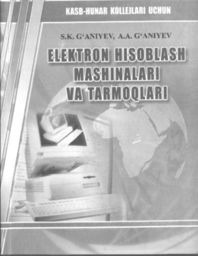 Elektron hisoblash mashinalari va tarmoqlari