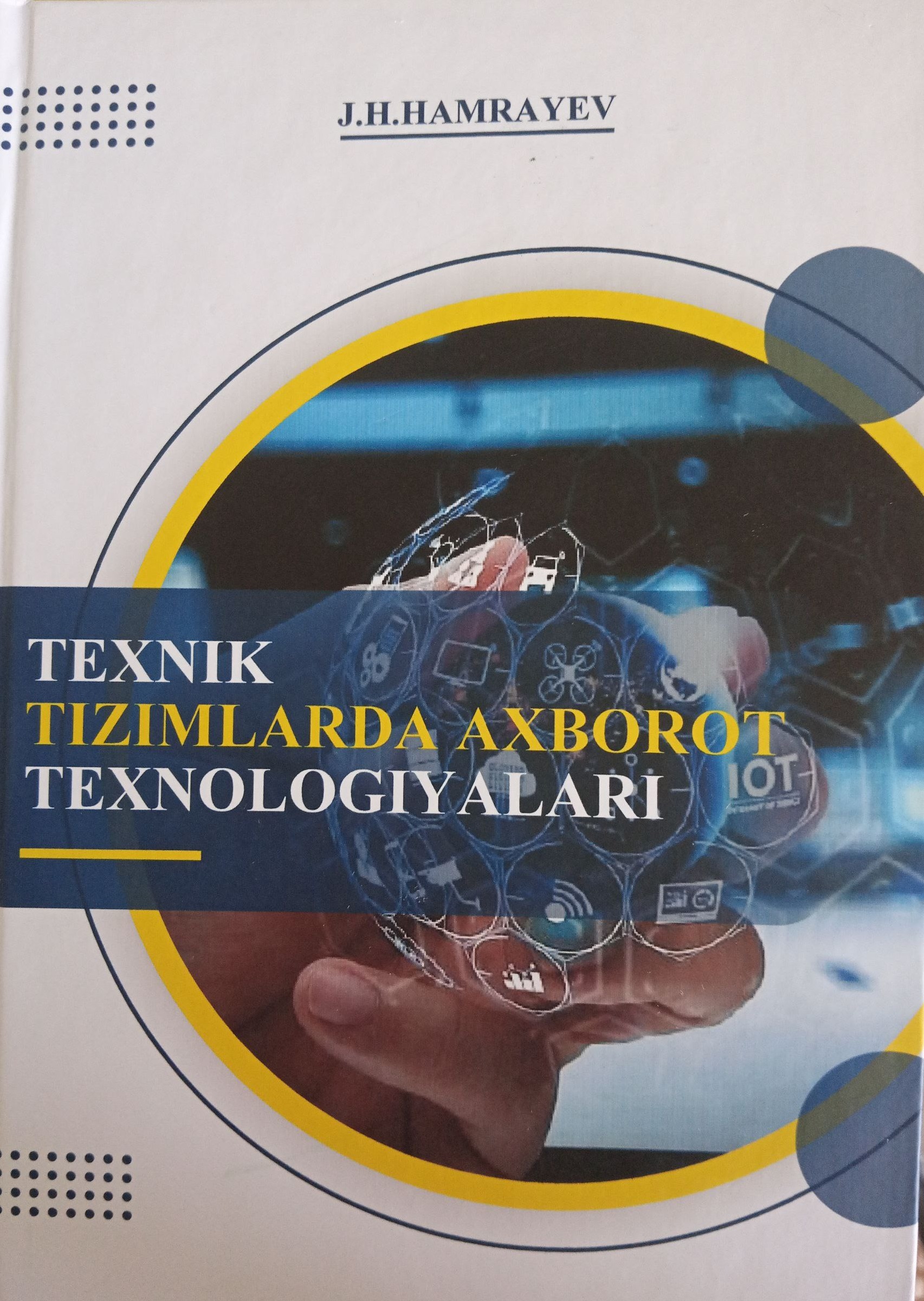 Texnik tizimlarda axborot texnologiyalari