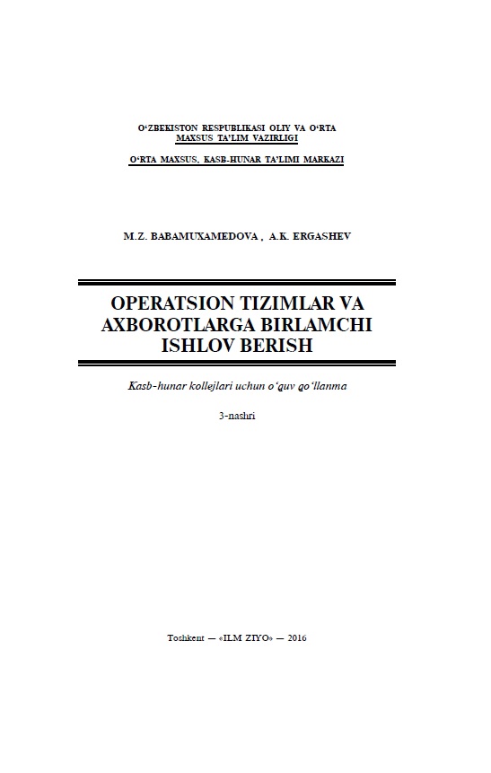 Operatsion tizimlar va axborotlarga birlamchi ishlov berish