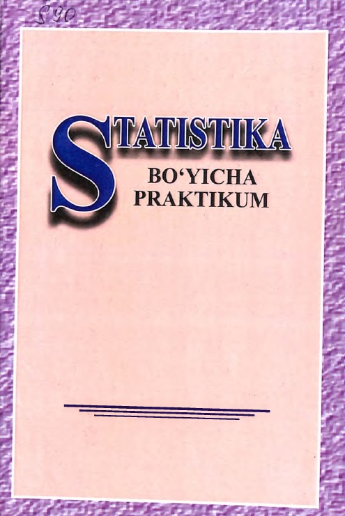 Statistika bo'yicha praktikum