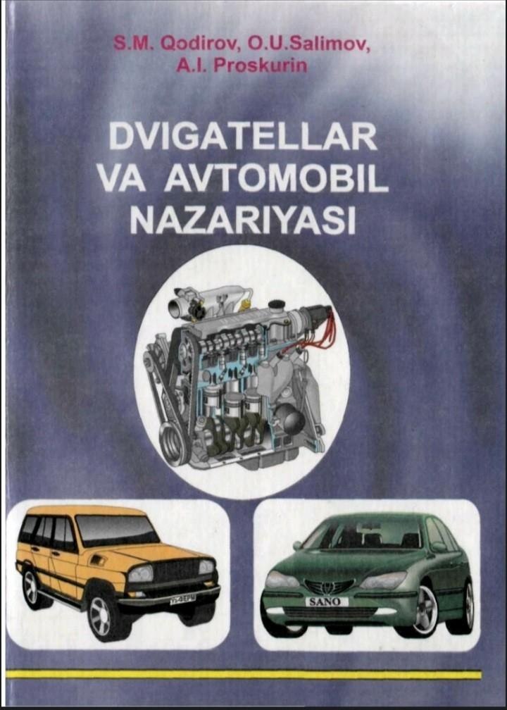 Dvigatellar va avtomobil nazariyasi