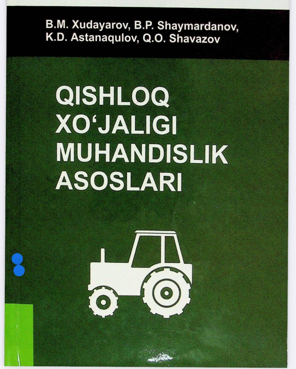 QISHLOQ XO'JALIGI MUHANDISLIK ASOSLARI