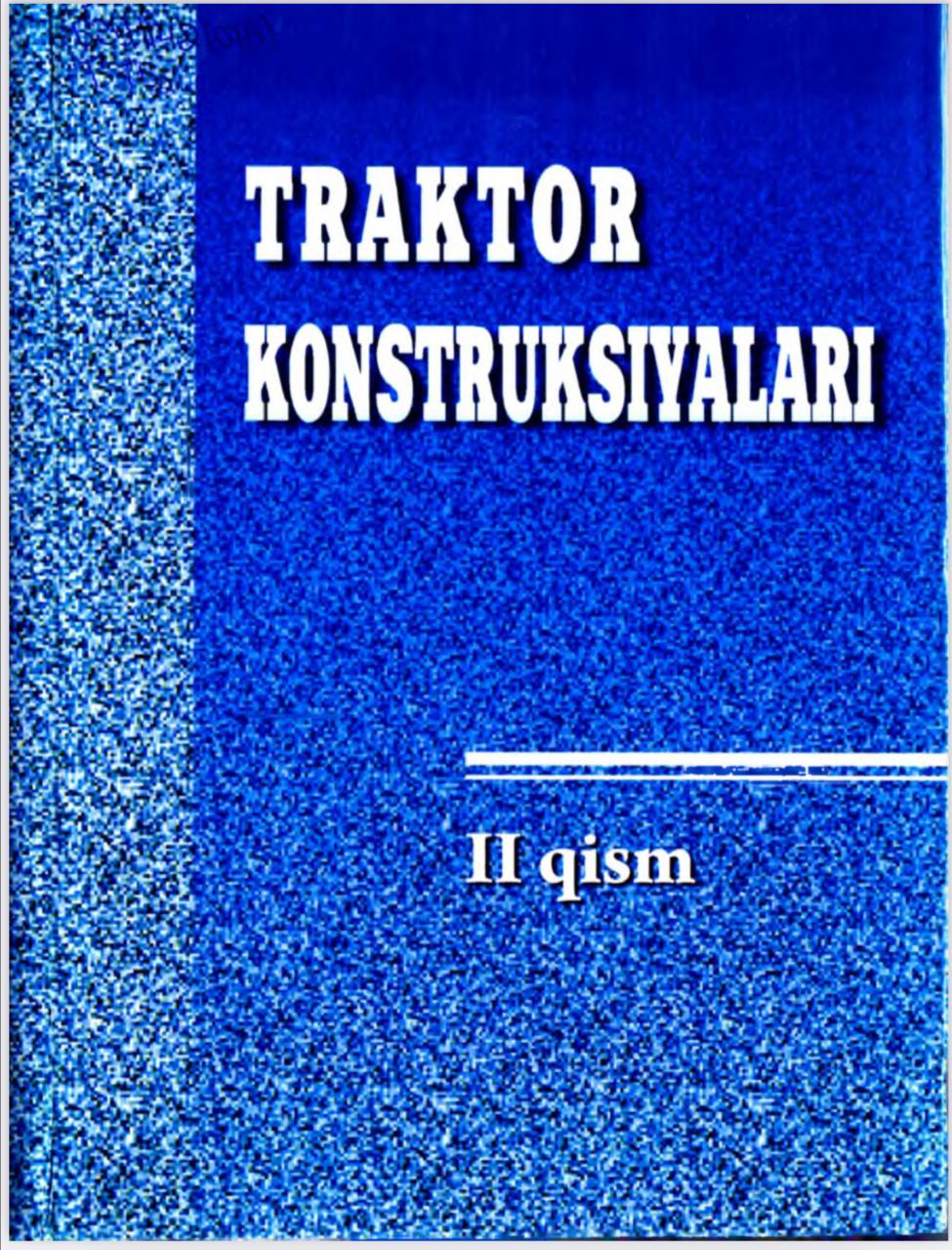 Traktor Konstruksiyalari 2-qism