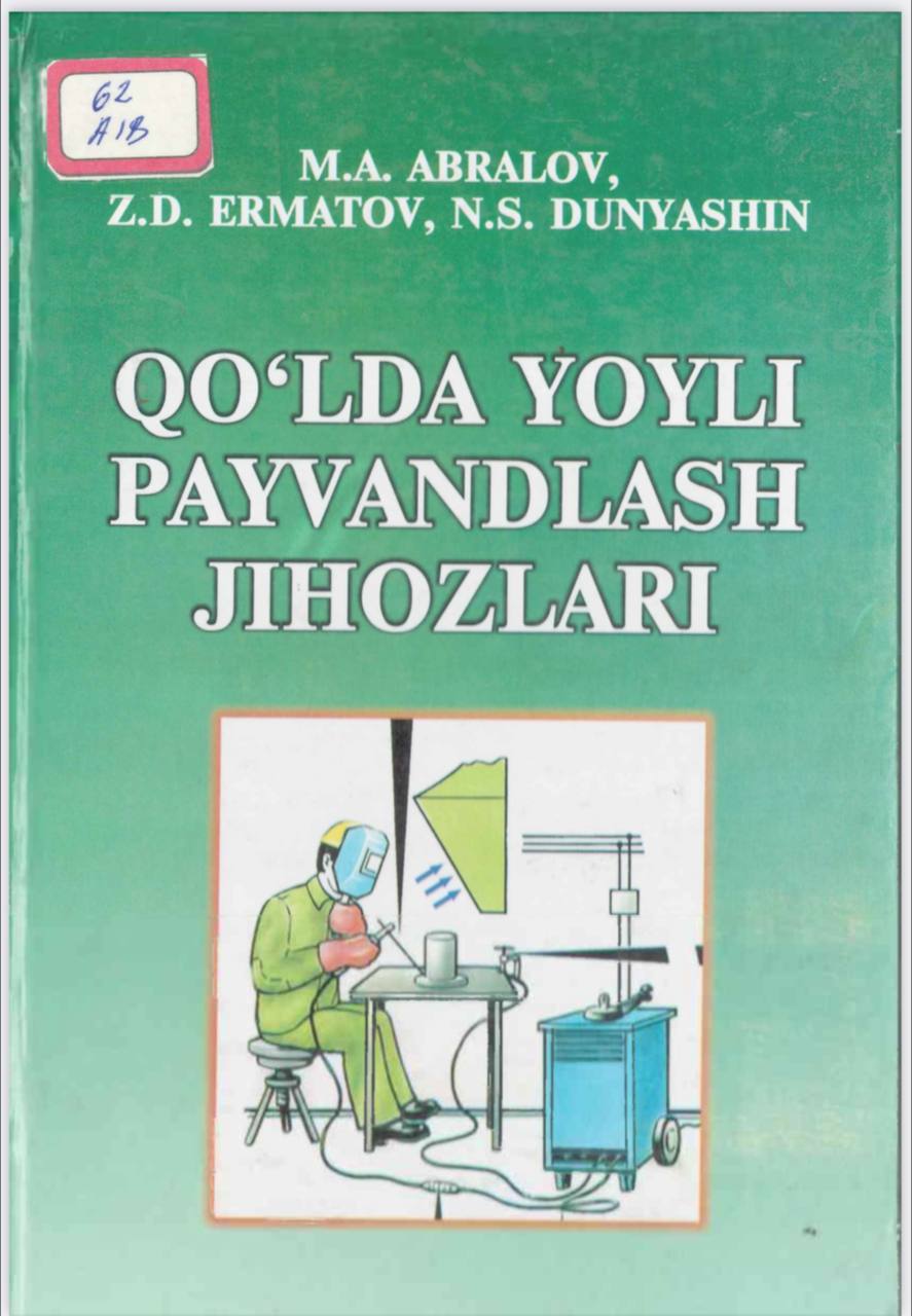 QO‘LDA YOYLI PAYVANDLASH JIHOZLARI