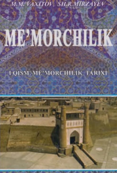 Me'morchilik 1-qism