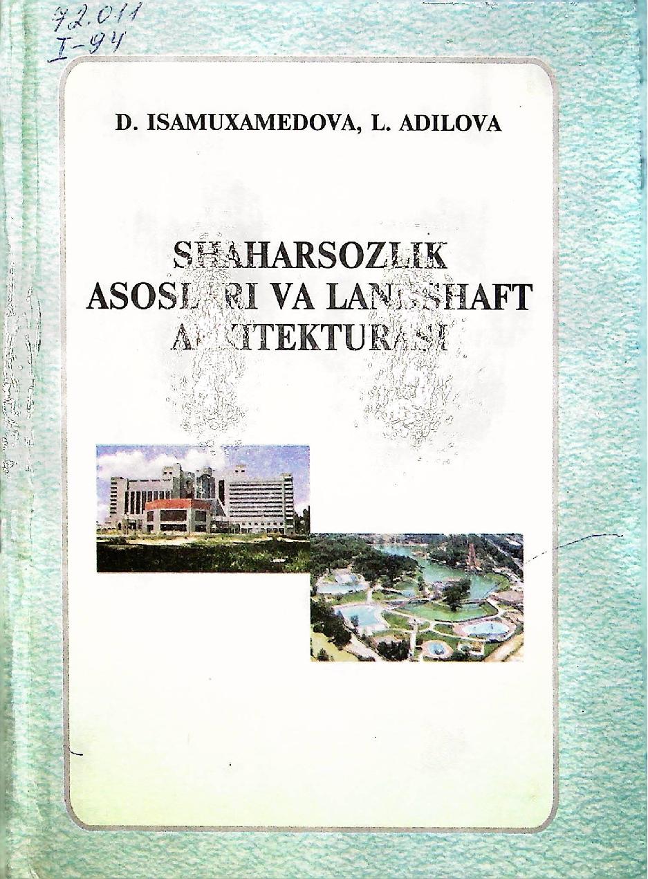 ShaharsozliK asoslari va landshaft arxitexturasi