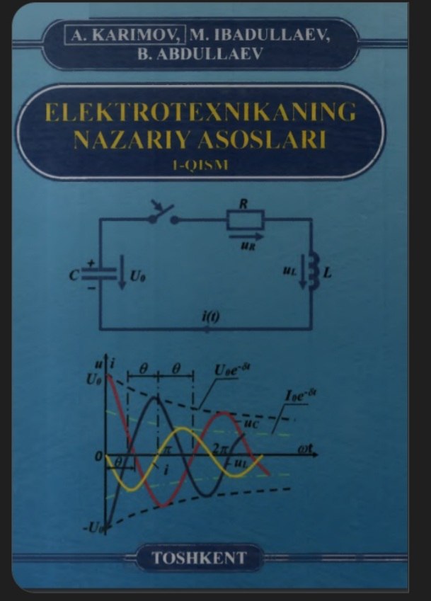 Elektrotexnikaning nazariy asoslari   (1-qism)