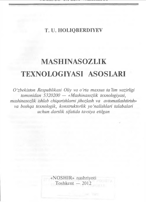 MASHINASOZLIK TEXNOLOGIYASI ASOSLARI