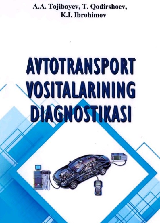 Avtotransport vositalarining diagnostikasi