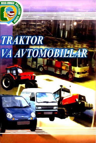 Traktor va avtomobillar