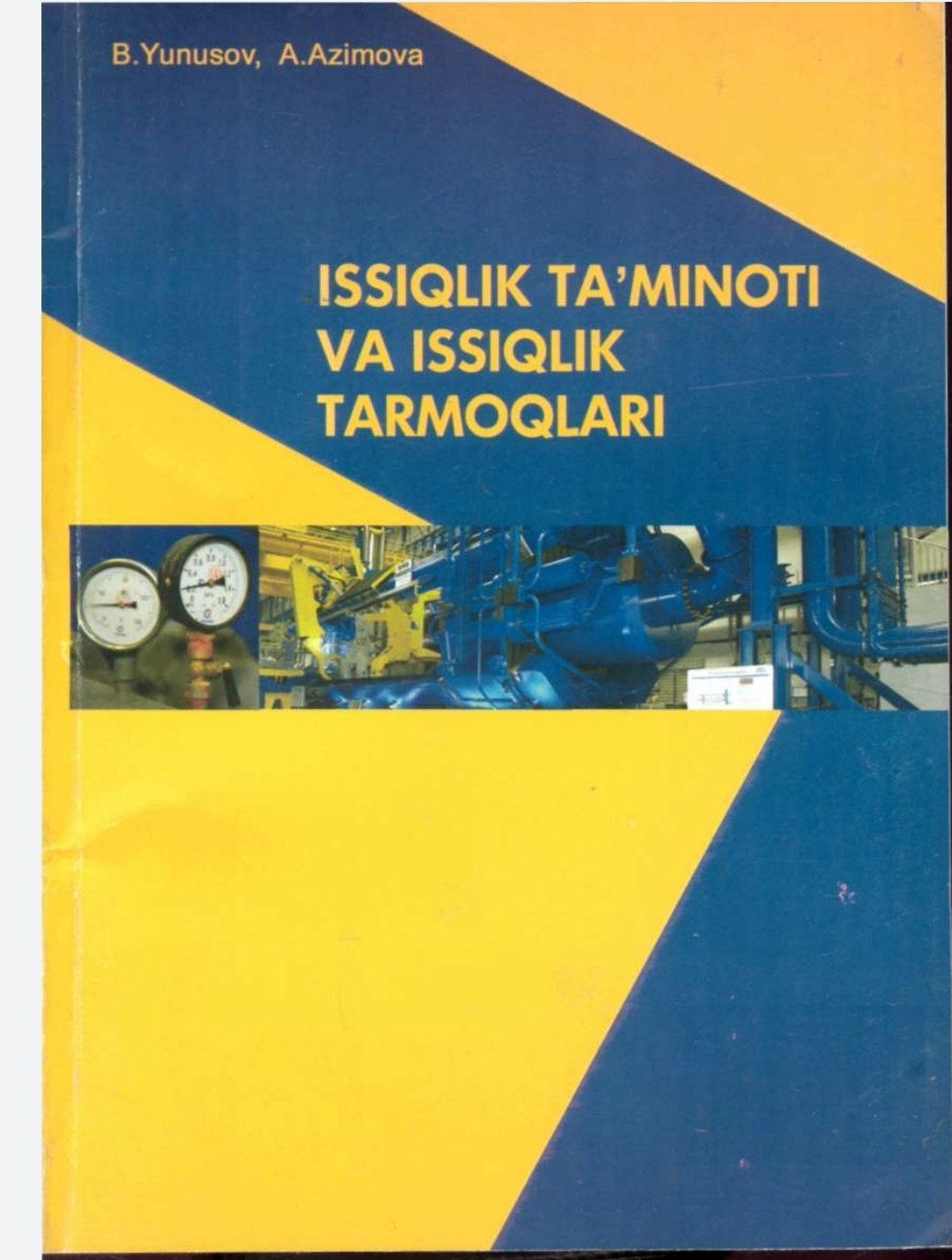 ISSIQLIK TA'MINOTI VA ISSIQLIK TARMOQLARI