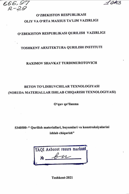 BETON TO`LDIRUVCHILAR TEXNOLOGIYASI (NORUDA MATERIALLAR ISHLAB CHIQARISH TEXNOLOGIYASI)