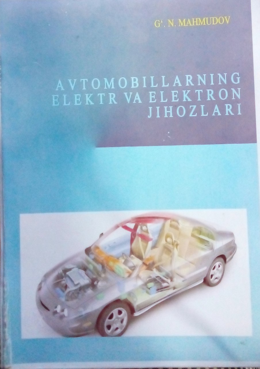 Avtomobillarning elektr va elektron jihozlari
