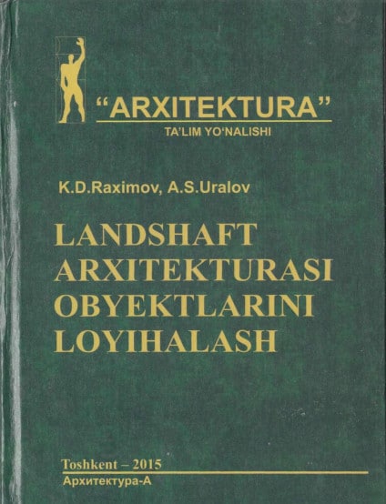 Landshaft arxitekturasi obyektlarini loyihalash
