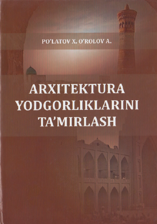 Arxitektura yodgorliklarini ta`mirlash