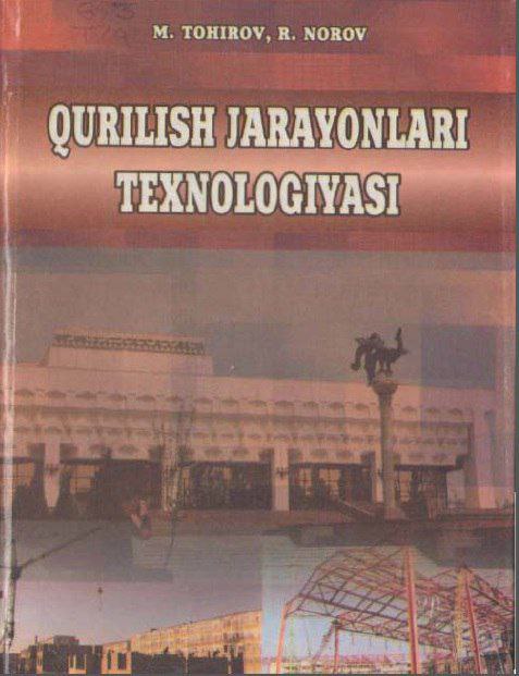Qurilish jarayonlari texnologiyasi