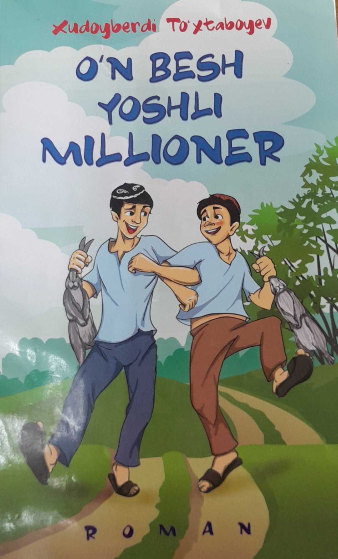 O'n besh yoshli millioner