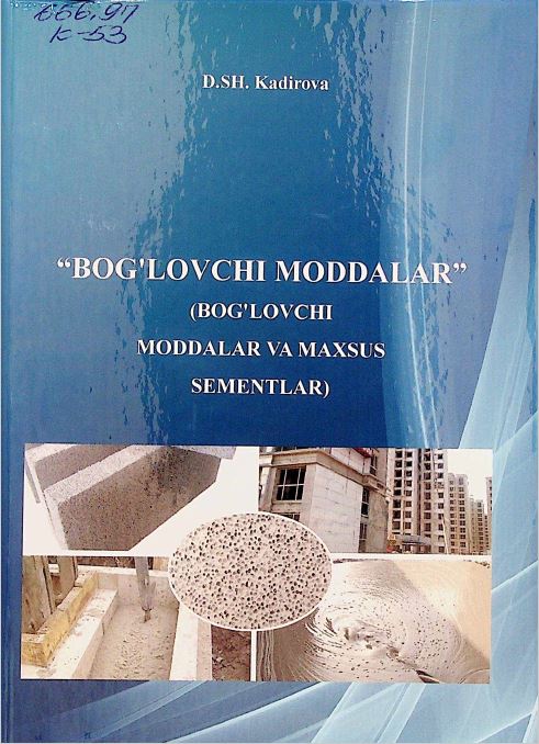 "Bog'lovchi moddalar" (bog'lovchi moddalar va maxsus sementlar)