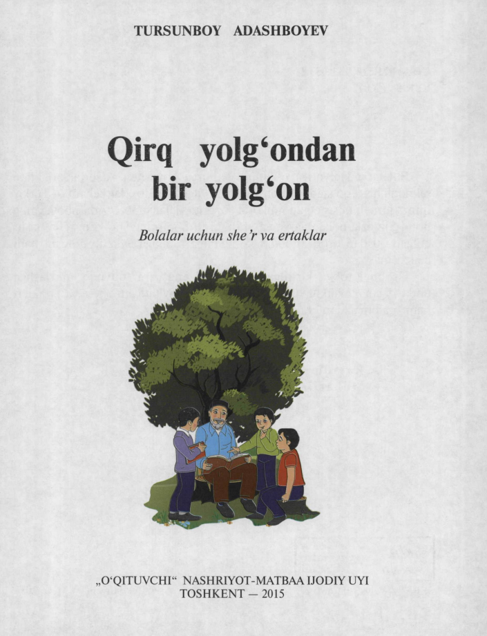 Qirq yolg`ondan bir yolg`on