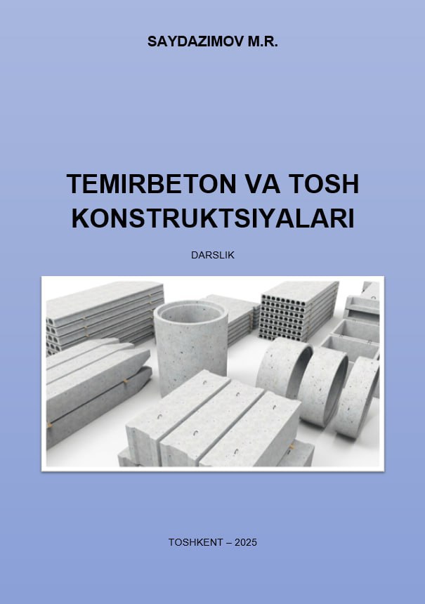 TEMIRBETON VA TOSH KONSTRUKTSIYALARI