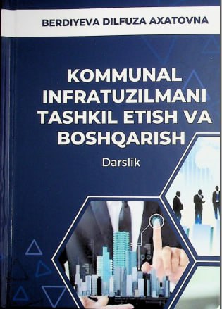 Kommunal infratuzilmani tashkil etish va boshqarish