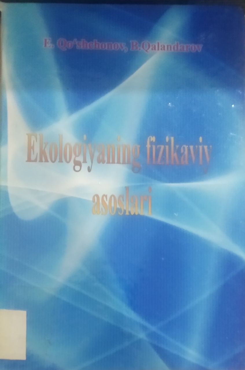 Ekologiyaning fizikaviy asoslari