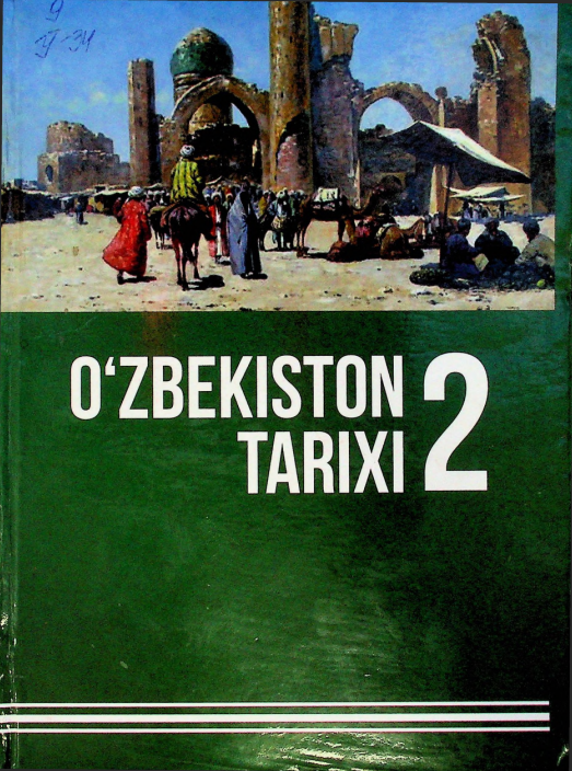 O'zbekiston tarixi II-jild (XIX asr II yarmi-1991-yil).