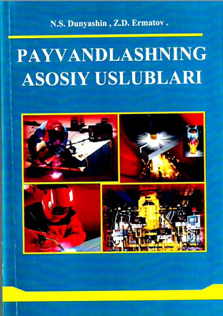 Payvandlashning asosiy uslublari