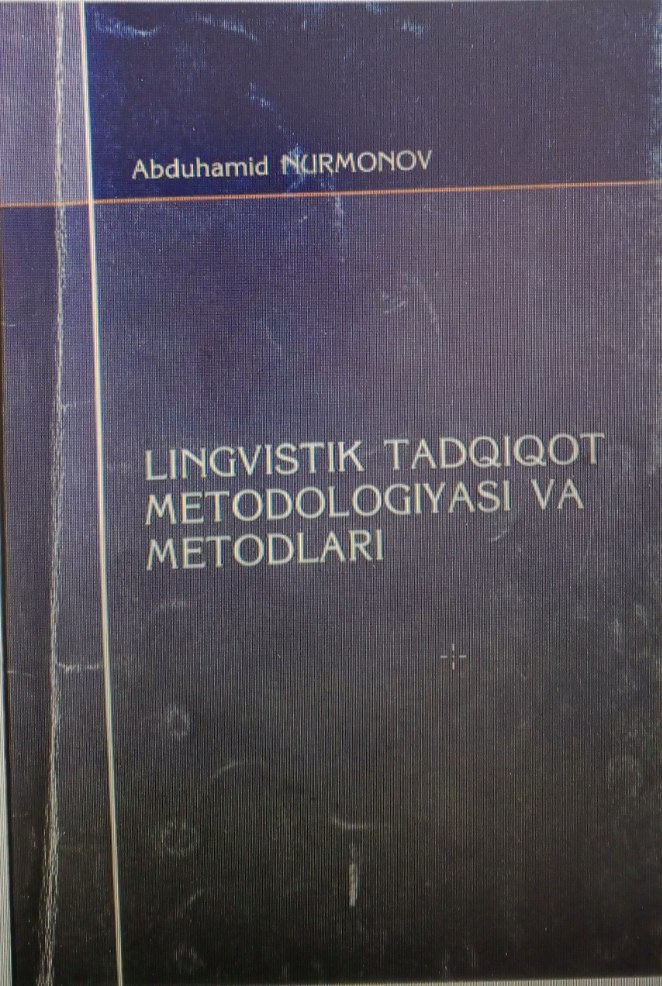 Lingvistik tadqiqot metodologiyasi va metodlari