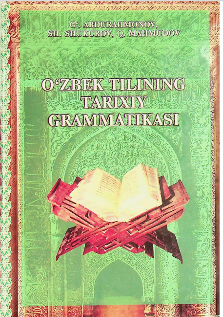 O‘zbek tilining tarixiy grammatikasi