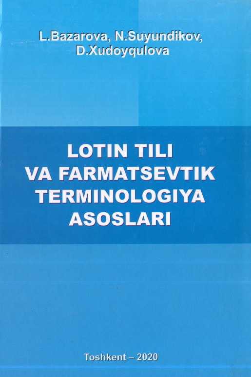 Lotin tili va farmatsevtik terminologiya asoslari