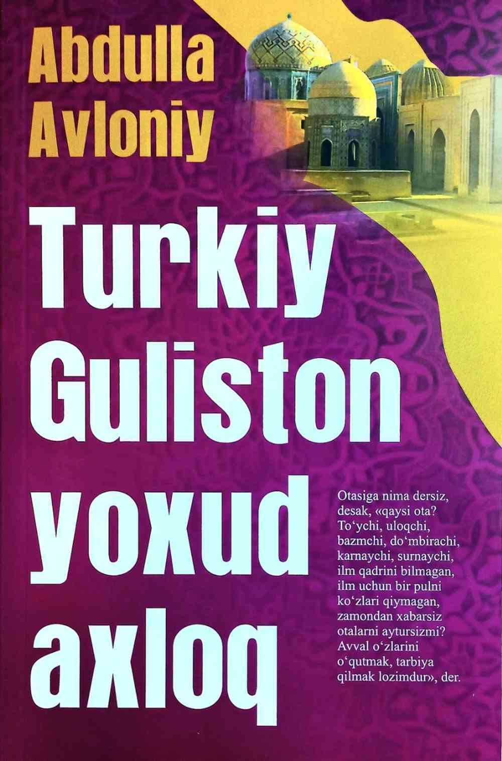 Turkiy Guliston yoxud axloq