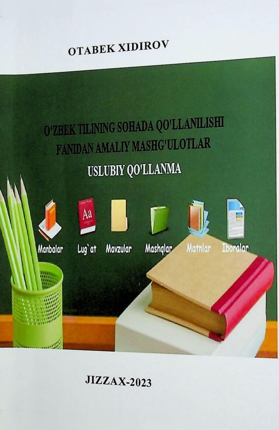 "O'zbek tilining sohada qo'llanishi" fanidan amaliy mashg'ulotlar