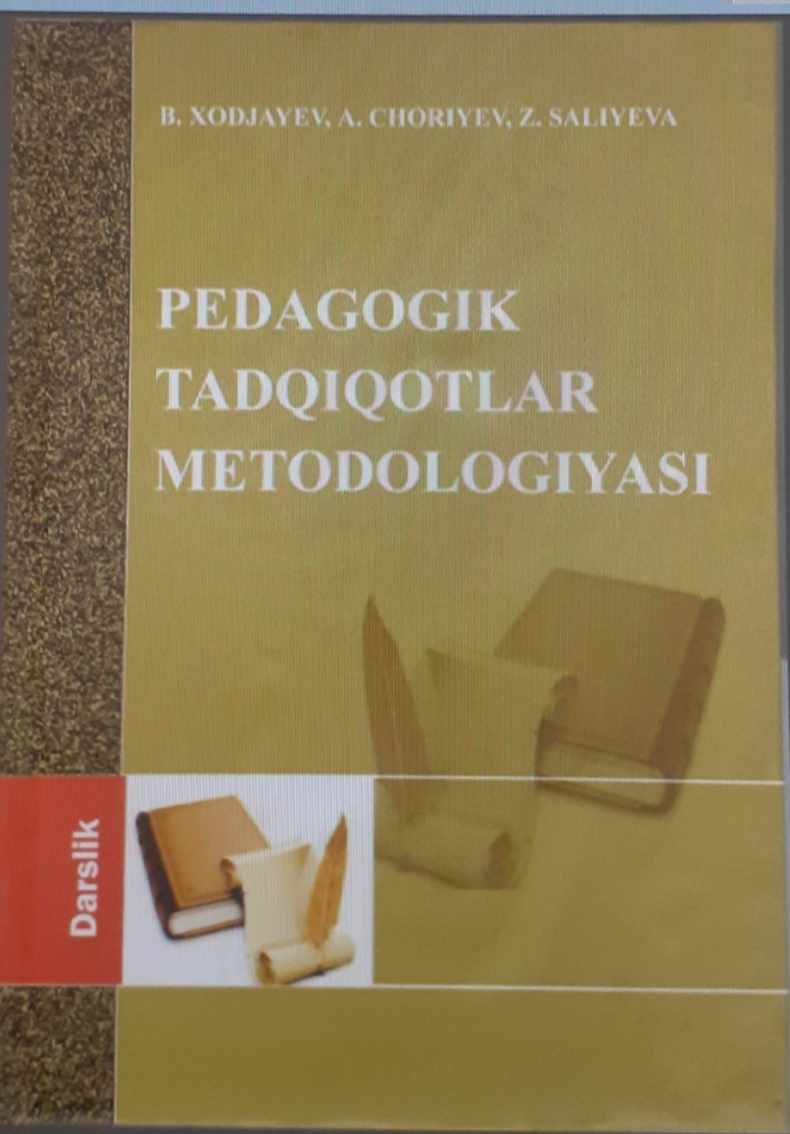 Pedagogik tadqiqotlar metodologiyasdi