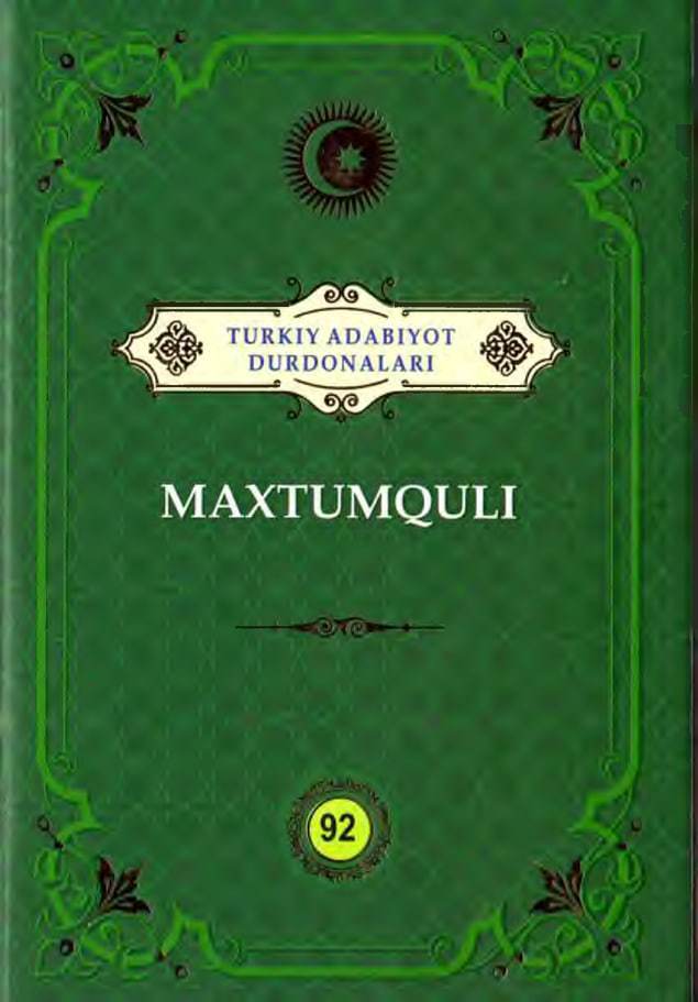Turkiy adabiyot durdonalari. Maxtumquli. 92 jild