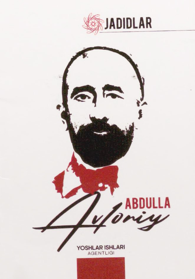 "Jadidlar" - Abdulla Avloniy