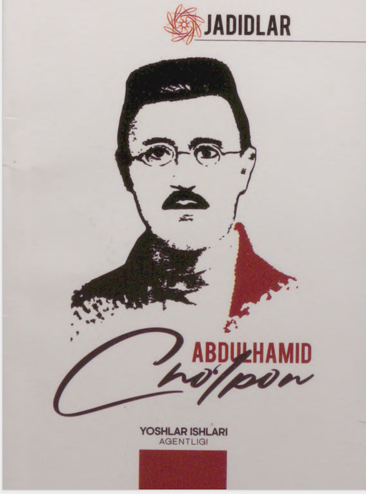 Jadidlar.Abdulhamid Cho`lpon