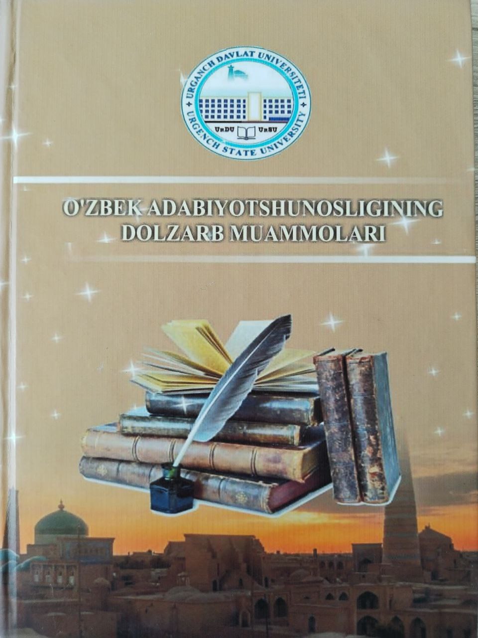 O'zbek  adabiyotshunosligining dolzarb muammolari