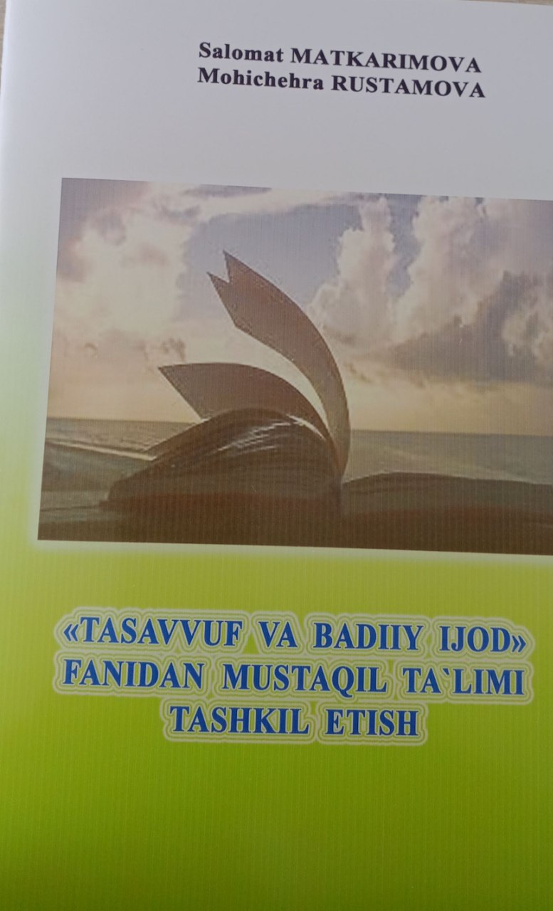 "Tasavvuf va badiiy ijod" fanidan mustaqil ta'limi tashkil etish