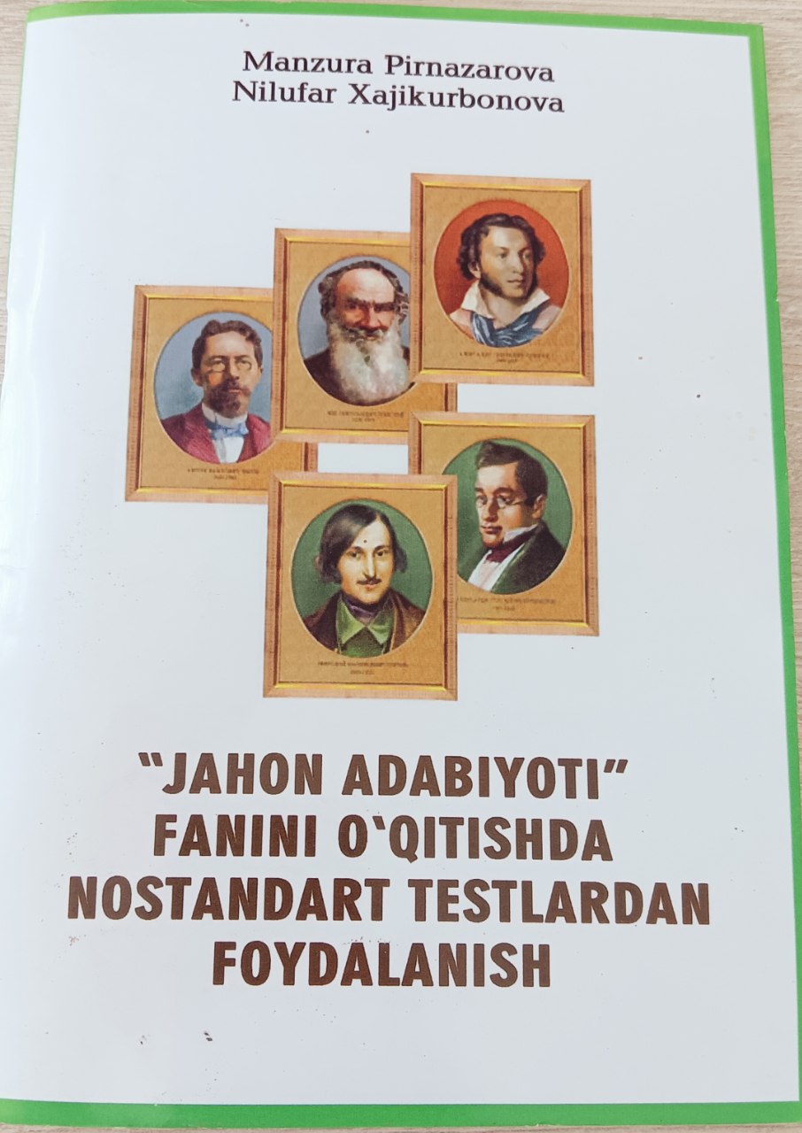 "jahon adabiyoti" fanini o`qitishda nostandart testlardan foydalanish